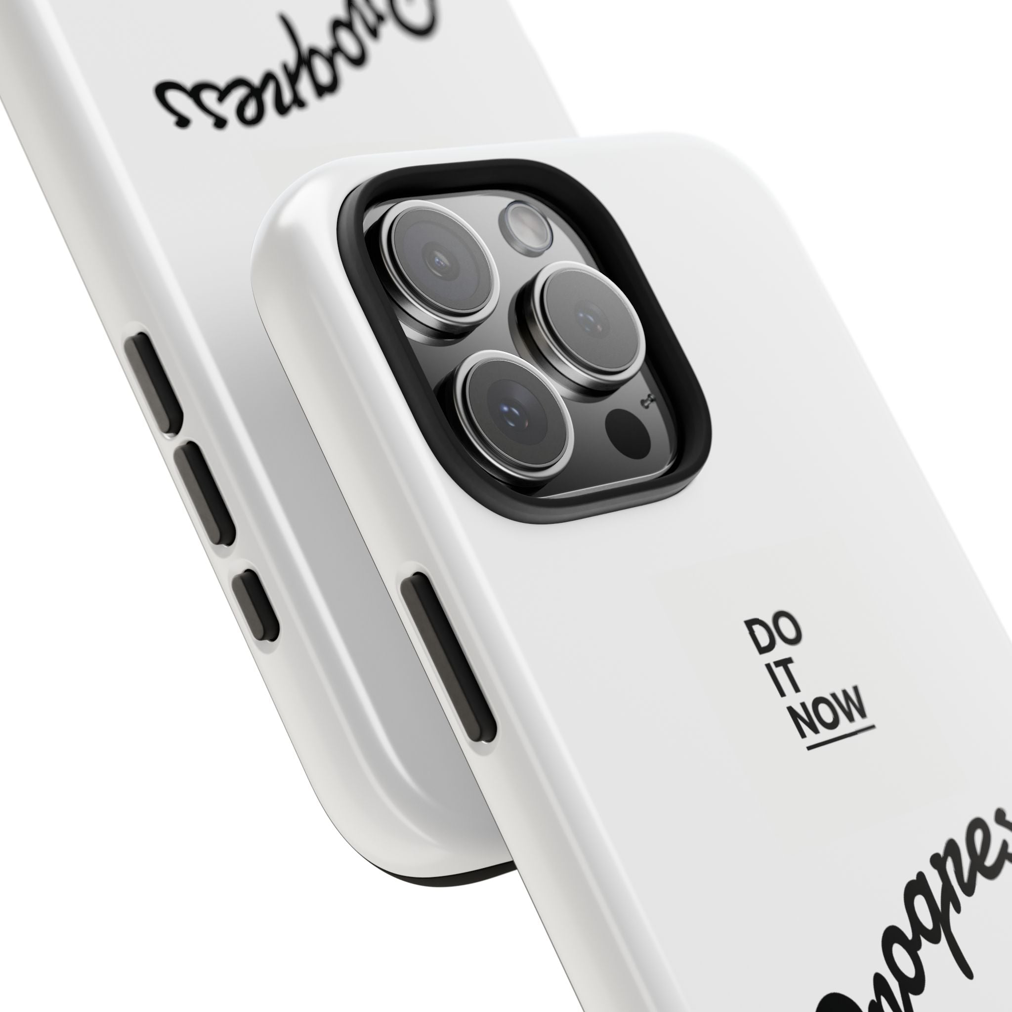 Do it NOW - Tough Phone Cases