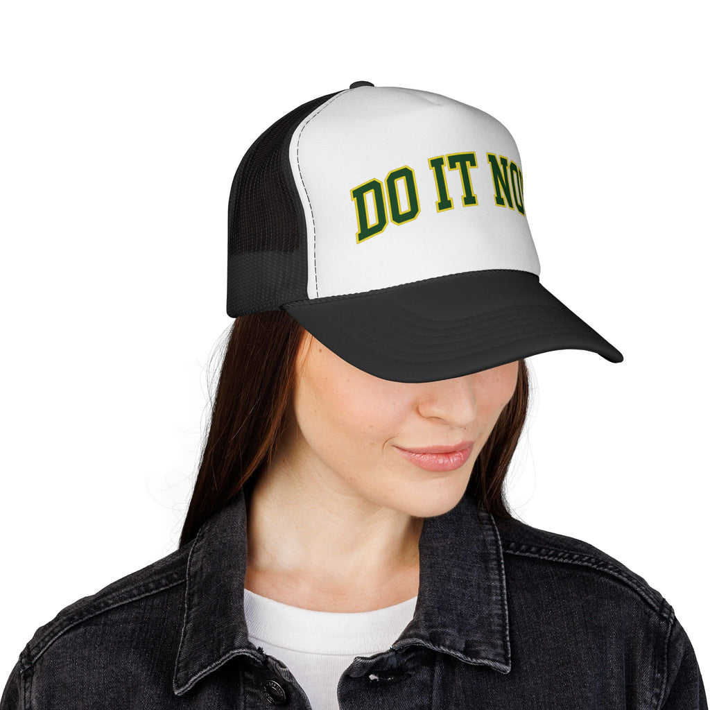 Do It Now Trucker Cap — Motivational Mesh Back Hat